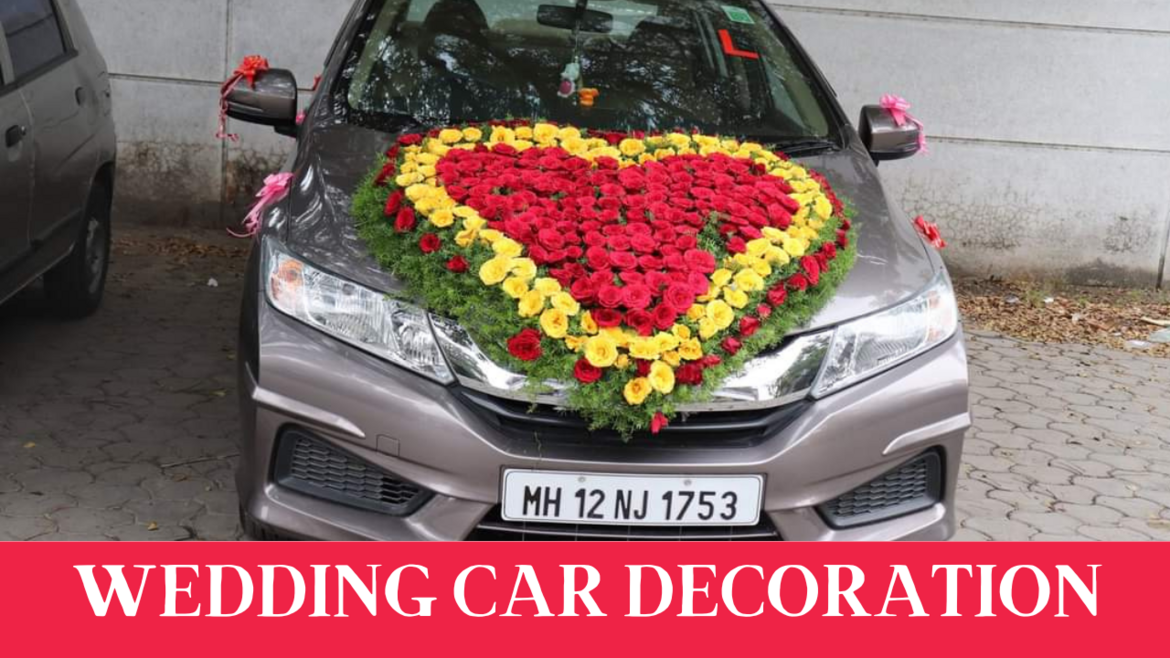 Wedding Car Decoration In Pune